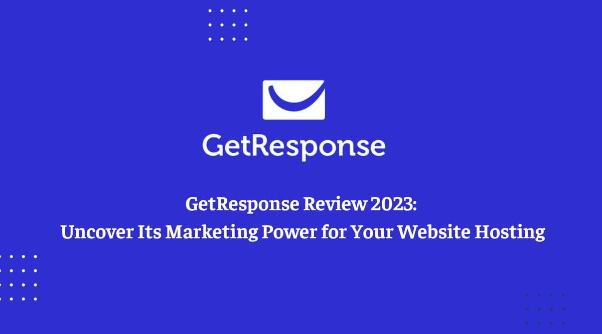 GetResponse Review 2023